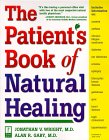 bookcover: The Patient's Book of Natural Healing - From Two of the Most Respected Natural Health Physicians